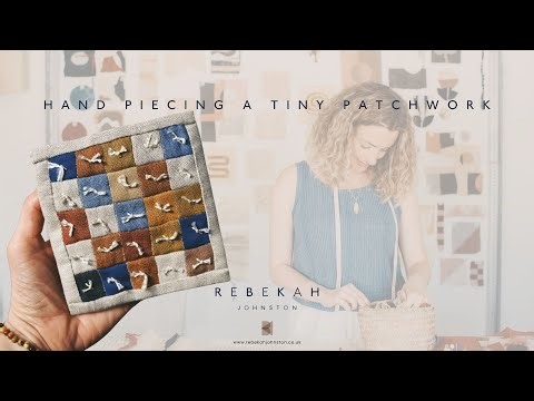 Hand Piecing Tiny Patchwork | Easy Hand Sewing Project for Travel