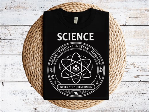 Science Shirt - STEM Gift for Teacher or Student, Never Stop Questioning, Sagan Tyson Einstein Hawking Tee, Science Seal T Shirt - Etsy