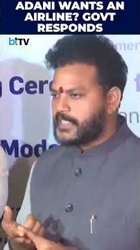 Adani Group Airline Plan: Ram Mohan Naidu Says Govt Weighing Pros And Cons