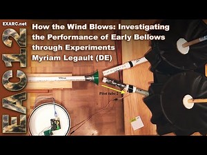 How the Wind Blows: Investigating the Performance of Early Bellows through Experiments