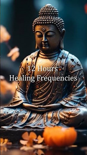 12 Hours Healing Frequencies