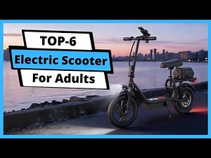 ✅Best Electric Scooter For Adults: Electric Scooter For Adults(Buying Guide)