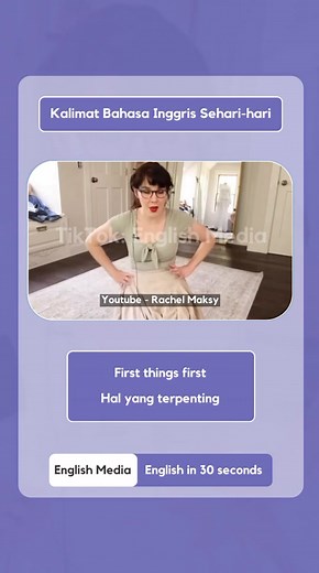 First things first, let's watch this video 😉 #belajarbahasainggris #bahasainggris #bahasainggrismudah #bahasainggrispemula #englishmedia