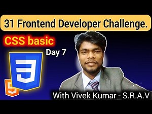 CSS Basics for Beginners | Day 7 | 31 Days Frontend Developer Challenge #software