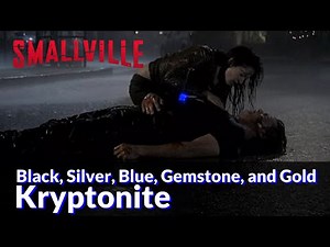 Black, Silver, Blue, Gemstone, and Gold Kryptonite on “Smallville” (Re-Edited)
