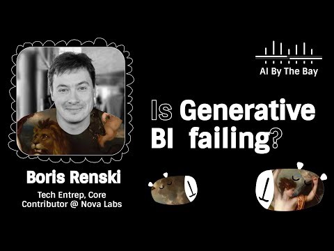 Is Generative BI failing? | Boris Renski, AI By the Bay 2025