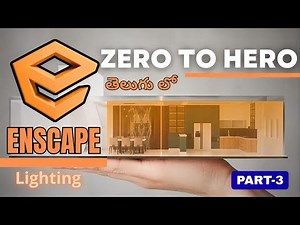 Enscape Zero to Hero Part -3 | Complete SketchUp to Enscape Rendering Tutorial in telugu | Lighting