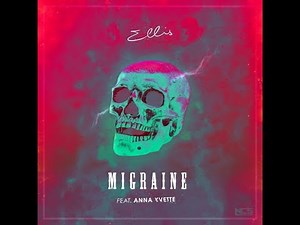 Ellis - Migraine (feat. Anna Yvette) [Extended Mix] | NCS Release