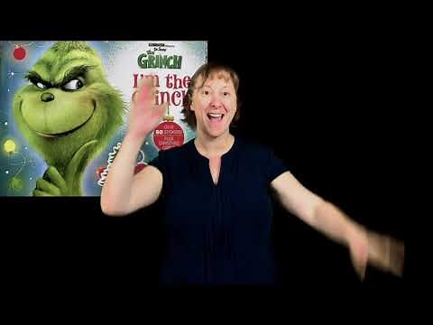 I am The Grinch by Dennis R. Shealy (ASL and English voiceover)
