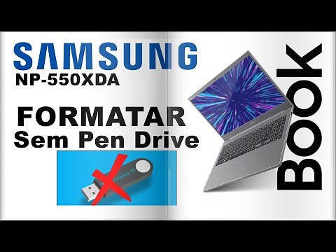 Como Formatar Notebook Samsung NP-550XDA sem pen drive.