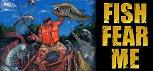 FISH FEAR ME: обзор, публикации, гайды и релиз экшен аркада игры FISH FEAR ME