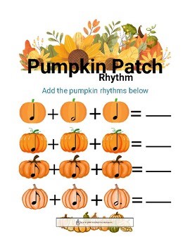 Pumpkin Patch Rhythm: elementary music rhythm worksheet (PDF Download)
