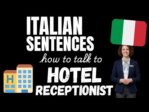 Italian sentences - Talking to Hotel Staff | Learn Intermediate Italian vocabulary