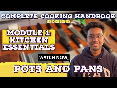 KITCHEN ESSENTIALS: POTS AND PANS