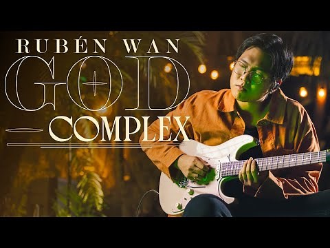 Ruben Wan - God Complex (Official Music Video)