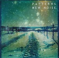 Patterns - New Noise