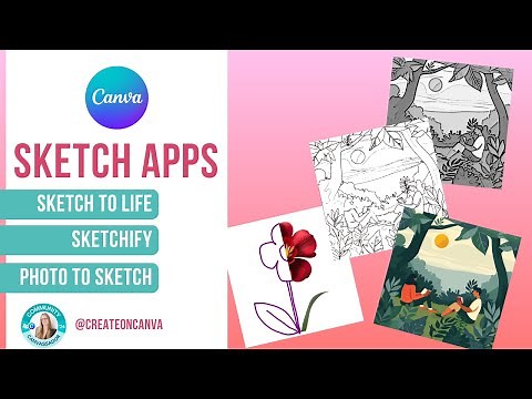SKETCHIFY, SKETCH TO LIFE AND PHOTO TO SKETCH APPS IN CANVA #canva #bizdesignacademy #canvassador