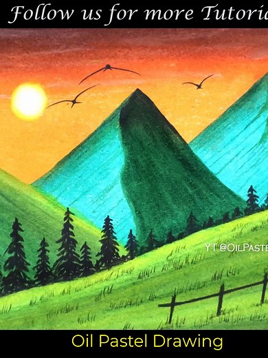 Mountain Landscape Oil Pastel Drawing Tutorial