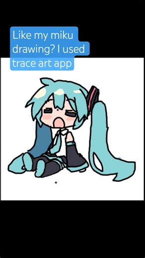 miku! i used trace art app.go to anime and there! #mikudrawing
