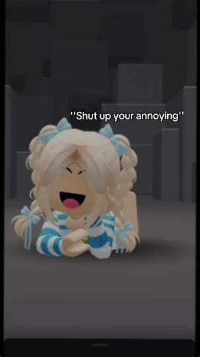 #annoyying1 | shut up