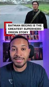 Batman Begins Is the Greatest Superhero Origin Story