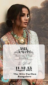 Redefining luxury Fine Jewelry Exhibition & Sale, an unparalleled showcase of extraordinary craftsmanship, breathtaking beauty, and the epitome of refined elegance. Asia Jewels Show offers a unique opportunity to immerse oneself in the world of fine jewelry and indulge in the splendor of exquisite pieces that embody timeless luxury. Save your dates & get your VIP Entry Pass now.. Dates : 11-12-13 August 2023 Venue : The Ritz-Carlton Bangalore Get your VIP Entry Pass from bit.ly/ritzbglr #LuxuryF