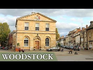 A History of Woodstock | Exploring the Cotswolds