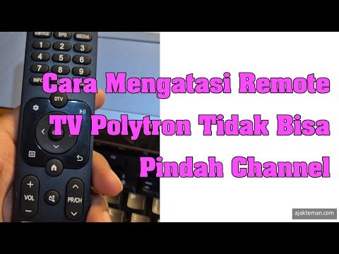 How to Fix a Polytron TV Remote That Won't Change Channels