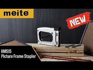 Meite Picture Frame Stapler—HM515