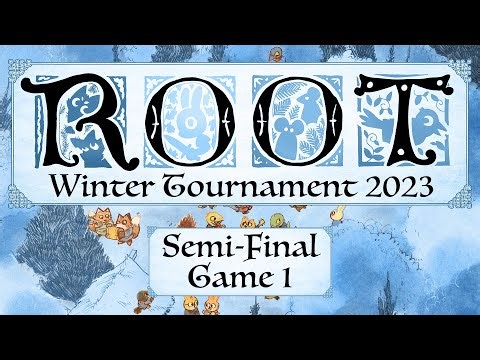 Root Winter Tournament '23: Semi-Final Game 1