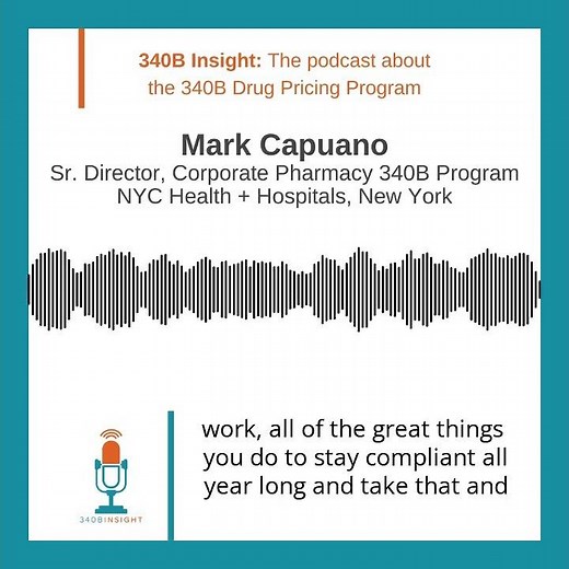 340B Insight Episode 90: How To Get Through a 340B Audit