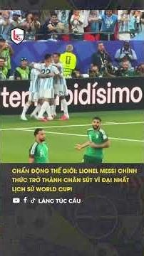 LIONEL MESSI CHÍNH THỨC TRỞ THÀNH CHÂN SÚT VĨ ĐẠI NHẤT LỊCH SỬ WORLD CUP! 🐐😱