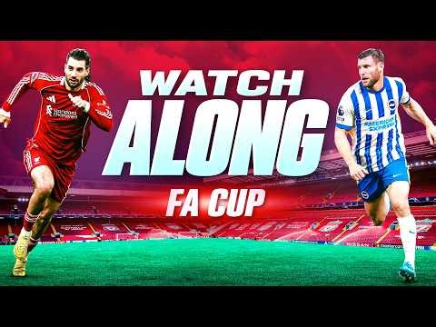 Liverpool v Brighton | FA Cup | WATCHALONG
