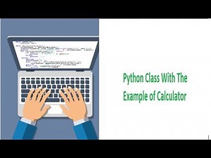 Class in Python With Calculator Example