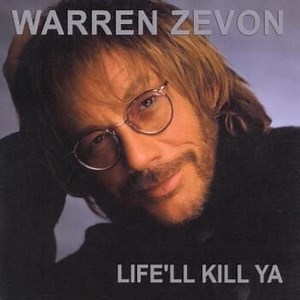Warren Zevon – My Shit's Fucked Up
