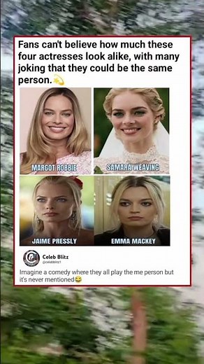 "Margot Robbie, Samara Weaving, Jaime Pressly, and Emma Mackey: Spot The Difference Challenge"