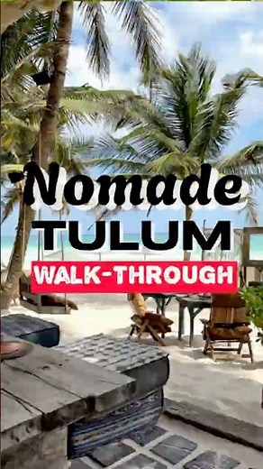 Nomade Tulum Hotel Walk-Through