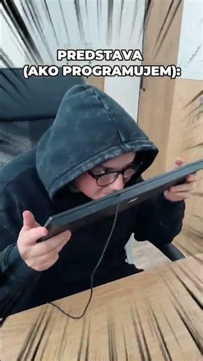 POV: predstava ako programujem #programmer