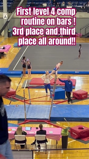 First level 4 comp bar routine!! 3rd place!