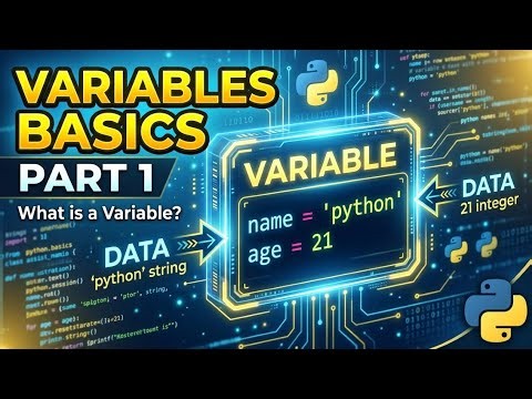 Python Variables Basics | Part 1 | What is a Variable? | Python Tutorial for Beginners