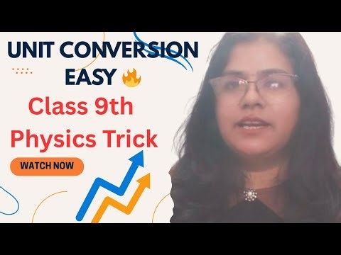 Unit Conversion Class 9 Physics 🔥 SI Unit Conversion Tricks | Hindi