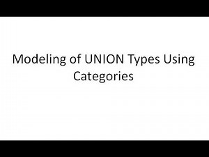 Modeling of UNION Types using Categories
