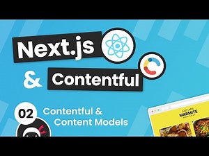Next.js & Contentful Site Build Tutorial #2 - Contentful Models