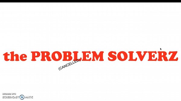 Poppy rants S1 E9: The problem solverz