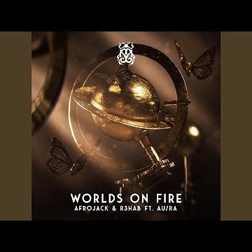 Worlds On Fire
