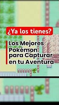The Best Pokémon to Catch in Pokémon FireRed and LeafGreen (Rare Locations)