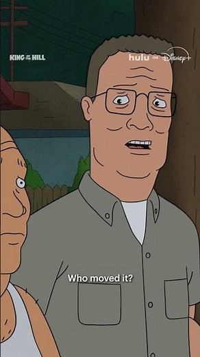 It Moved Itself | King of the Hill | Hulu