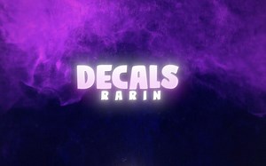 Rarin - Decals (Official Lyric Video)