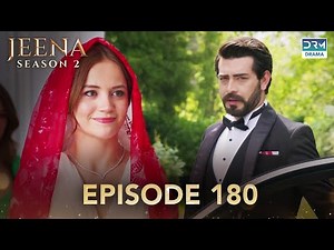 Turkish Drama in Urdu | Jeena Season 2 Episode 180 | Urdu Dubbed | UH11