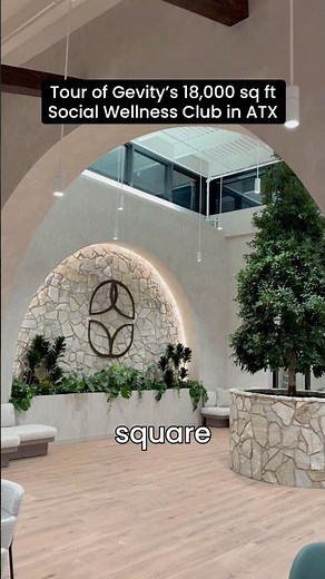 Tour of Gevity’s New 18,000 sq ft social wellness club in Austin